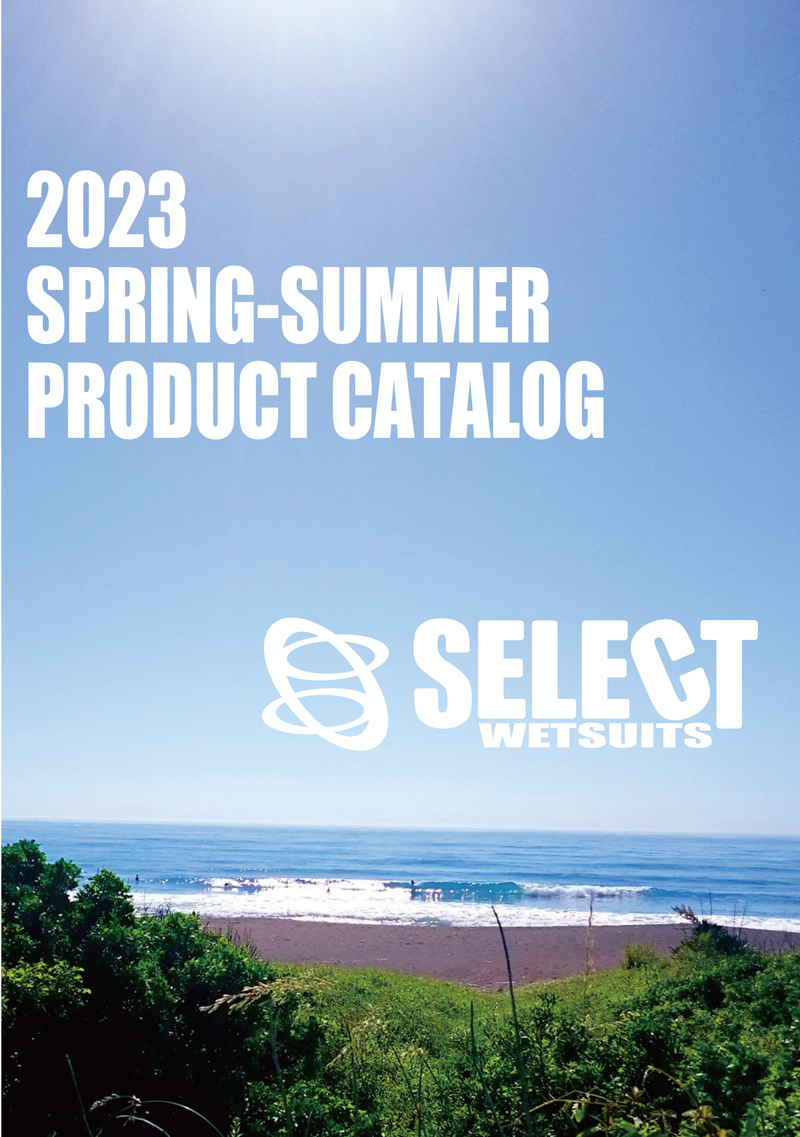 SELECT WETSUITS 2023 SPRING - SUMMER